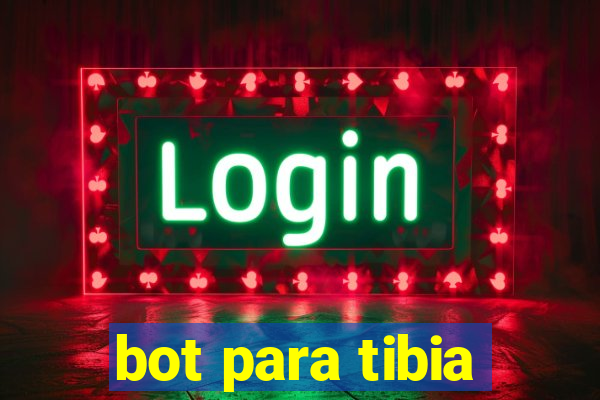 bot para tibia